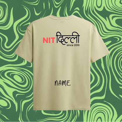 NIT Delhi Customizable Oversized Tee Hindi Style — Sand Beige🍂