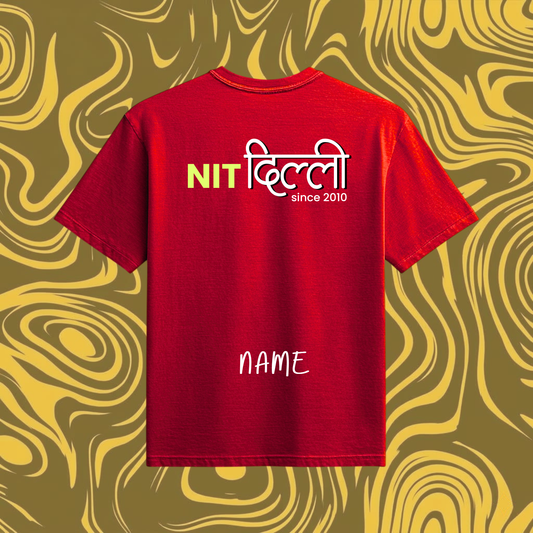 NIT Delhi Customizable Oversized Tee Hindi Style —  Crimson Red🔥❤️
